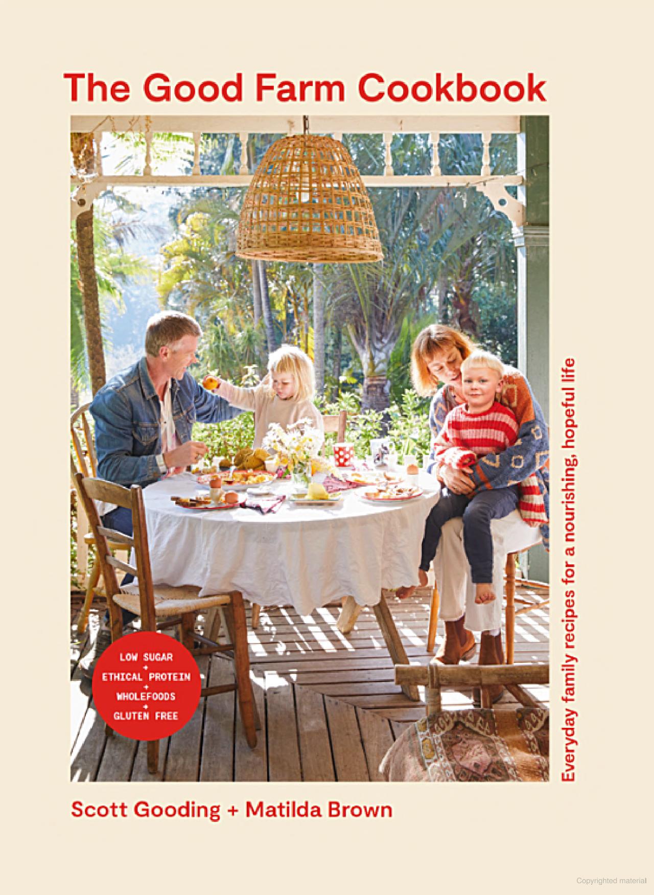 The Good Farm Cookbook